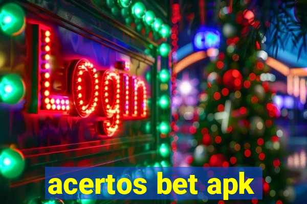 acertos bet apk